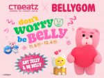 【CTBeatZ x BELLYGOM】Don’t worry be Belly